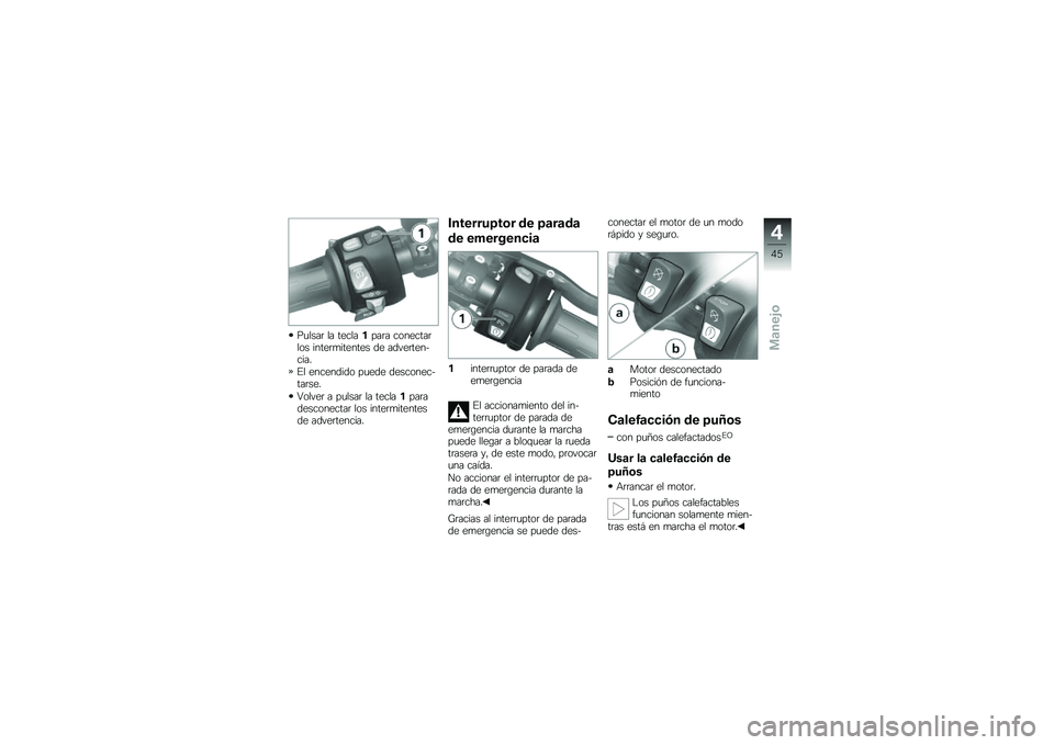 BMW MOTORRAD K 1300 S 2013  Manual de instrucciones (in Spanish) ��
����	 �� ���������	� ��������	��� �����	�
������� �� �����	����$����
�#� ��������� ��
��� ���������$���	���
�.�����	 