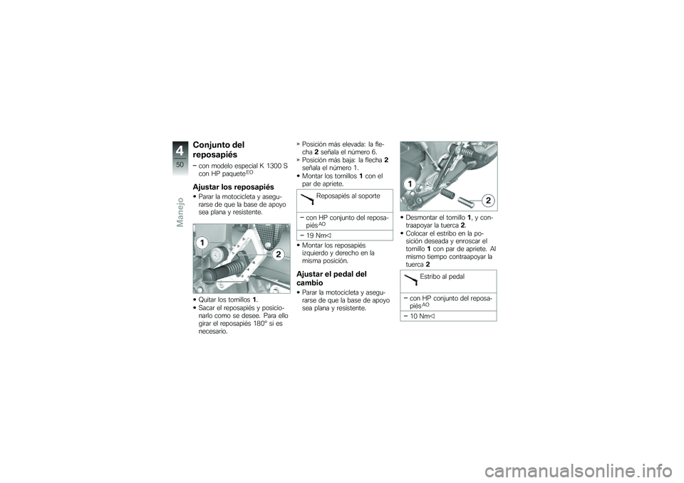 BMW MOTORRAD K 1300 S 2013  Manual de instrucciones (in Spanish) �$�	��"����	 �\b��
���8�	��
�8��)�
��� �
����� �������� �E �3�;�4�4 �,��� �2� ���\f�
����#�B
�*�"����
� ��	� ���8�	��
�8��)�
���	��	 �� �
�����