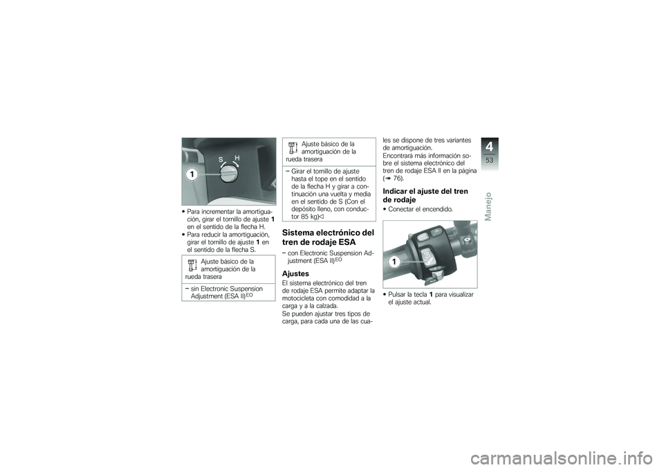 BMW MOTORRAD K 1300 S 2013  Manual de instrucciones (in Spanish) ���	� ����	��
�����	 �� ��
��	���\b�
��$���%�� �\b��	��	 �� ���	����� �� ��&�
������ �� ������� �� �� ������ �2�
���	� �	���
���	 �