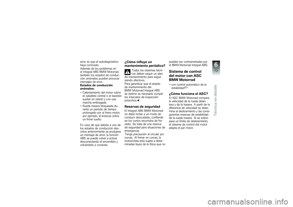 BMW MOTORRAD K 1300 S 2013  Manual de instrucciones (in Spanish) ��	�	��	 �� �\f�
� �� ��
������\b��%��������� ������
����
�+���
� � �� ��� ��	�����
�� ���� �7����\b�	�� �+��, ��� �����	�	������
�