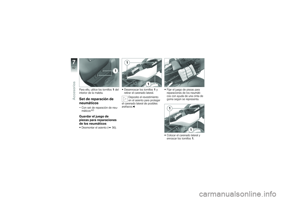 BMW MOTORRAD K 1300 S 2013  Manual de instrucciones (in Spanish) ���	� ����� �
������ ��� ���	���������������	���	 �� �� �
������
�.�� �\b� ���8�
��
���%� �\b�
����+�=����	�
�-�� ��� �� �	����	