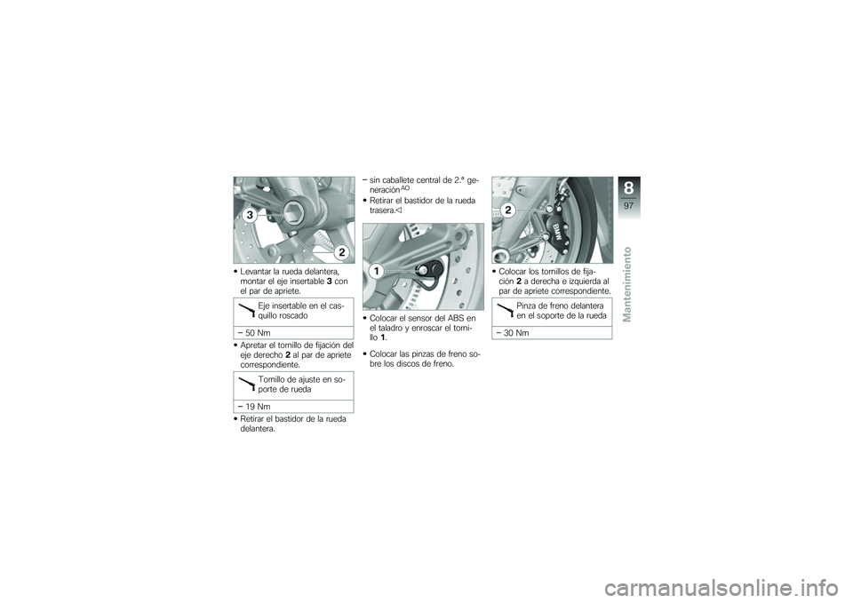 BMW MOTORRAD K 1300 S 2013  Manual de instrucciones (in Spanish) �"�������	 �� �	�
��� ��������	���
�����	 �� ��&� �����	����������� ���	 �� ���	�����
�#�&� �����	����� �� �� ����$�\f�
���� 