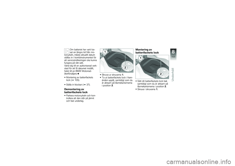 BMW MOTORRAD K 1300 S 2013  Instruktionsbok (in Swedish) �(� �!����
���
� ��� �\f���� �	������ �
�
 �	��
���
 ��� ����
 ����������
�	�
�" �����
 ����\b�
�	�	� ����\b�����	�	�� ��
 � ����!���
��