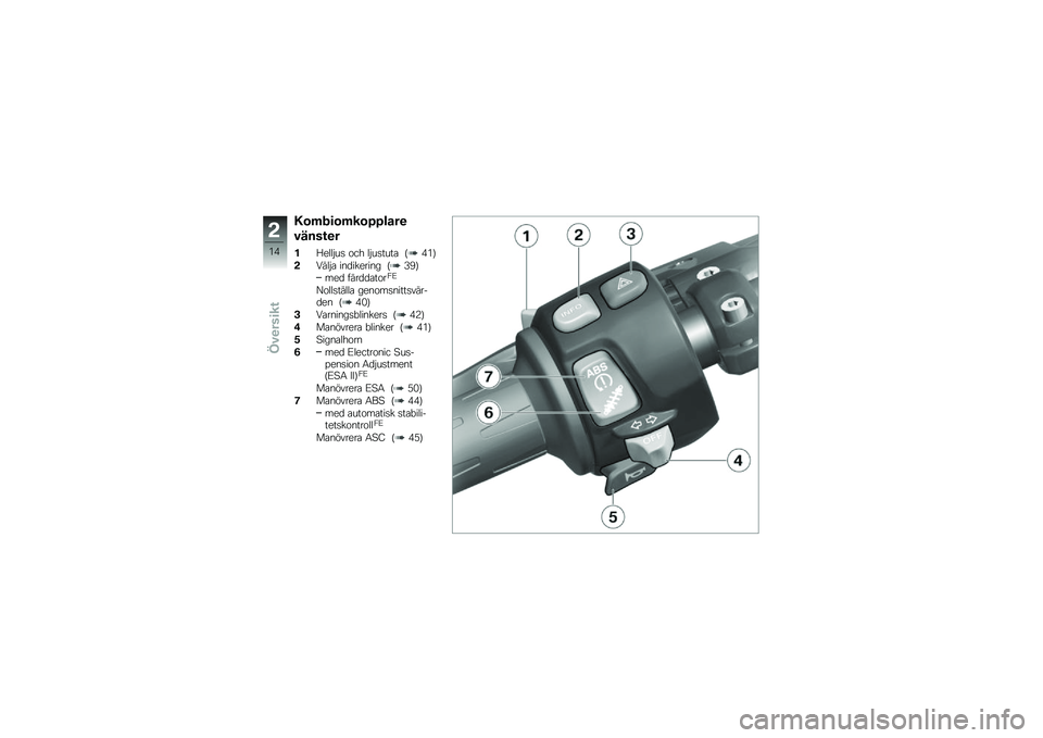 BMW MOTORRAD K 1300 S 2013  Instruktionsbok (in Swedish) �*�\b�	�.�
�\b�	��\b�7�7����

�����\f�
�
��2�
�	�	�$�\b� ��� �	�$�\b���\b�� �A�*�5�B
�!���	�$� ��
����
���
� �A�6�4�B
��
� ����������+�@
�C��	�	����	�	� ��