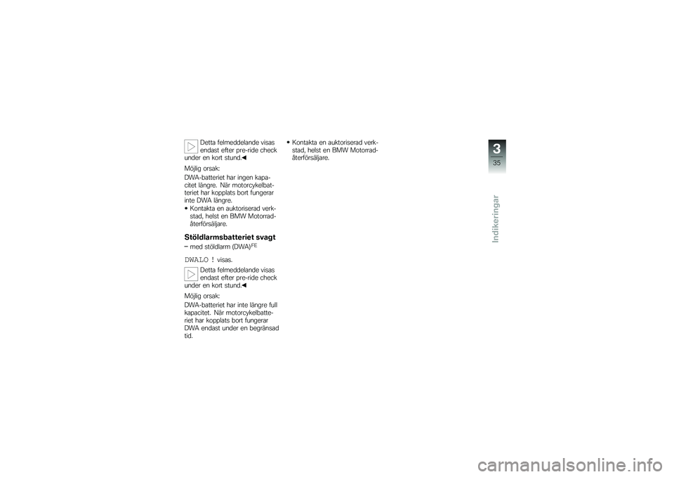 BMW MOTORRAD K 1300 S 2013  Instruktionsbok (in Swedish) �&�
��� ��
�	��
���
�	��
��
 �\f�����
�
���� �
���
� �%��
�����
 ���
���\b�
��
� �
�
 ���� ���\b�
��
���$�	�� ������L
�&��/��!����
���
� ��� 