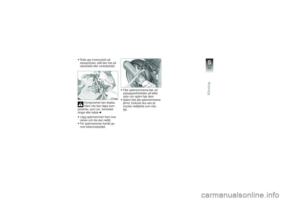 BMW MOTORRAD K 1300 S 2013  Instruktionsbok (in Swedish) �=�\b�	�	� �\b�%�% ���������
�	�
 �%�����
��%�������
�" ����	�	 ��
�
 ��
��
 �%����������
� �
�	�	�
� ��
�
����	�����
��
�7���%��
�
�
��
� ���
 �