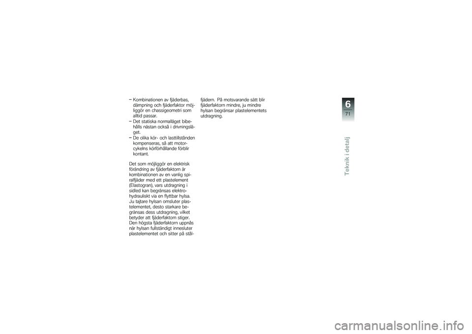 BMW MOTORRAD K 1300 S 2013  Instruktionsbok (in Swedish) �7���!��
�����
�
�
 ��\f ��$���
��!���"����%�
��
� ��� ��$���
������� ���$��	����� �
�
 ��������
���
��� �����	�	��� �%������
�&�
� �