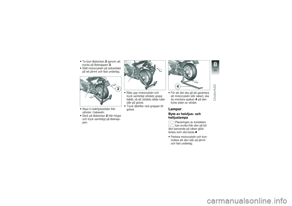 BMW MOTORRAD K 1300 S 2013  Instruktionsbok (in Swedish) �.� �!��� �	���!������
�!��
�
�� ��������� �%� �	����
��%�%�
�
�&�
�0���	�	 ���������
�	�
 �%� ���������
��%� �
�� �$���
� ��� ���� �\b�
�