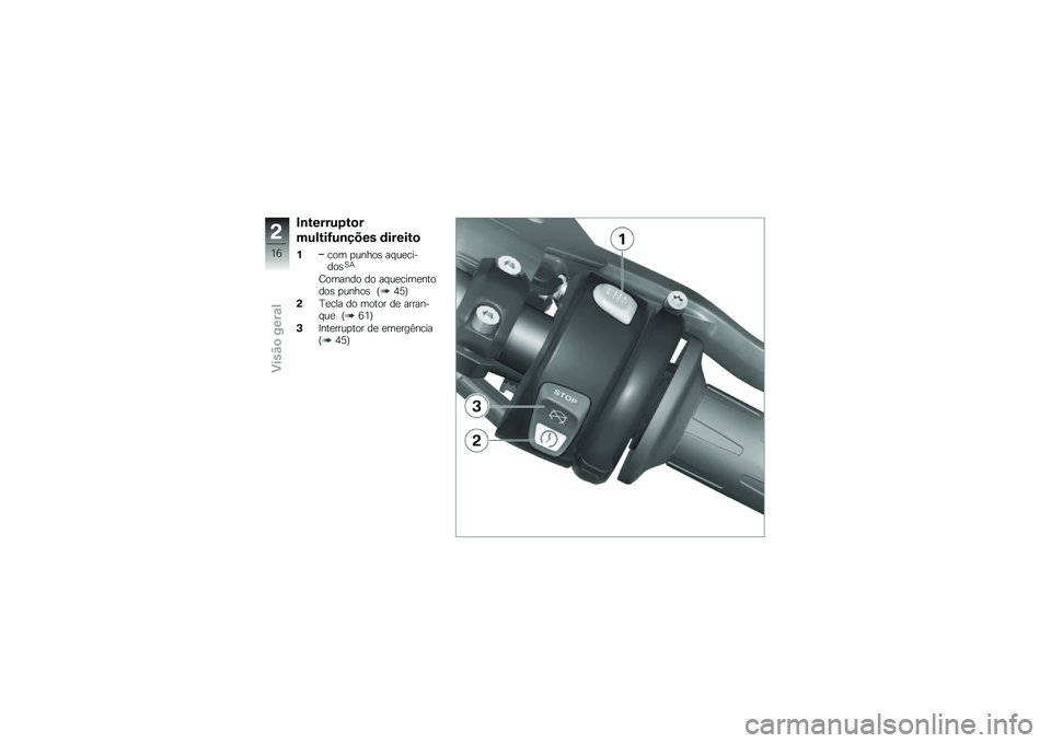 BMW MOTORRAD K 1300 S 2013  Manual do condutor (in Portuguese) ��\b�����&�-��
�
��&�!���?�&�\b���� �	������

���� �
�����\b �� ��
������\b�A�+
�E������ �� �� ��
����
������\b �
�����\b �S�;�3�T
��C�
��� 