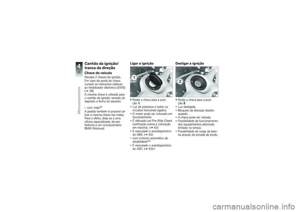 BMW MOTORRAD K 1300 S 2013  Manual do condutor (in Portuguese) �)�\f�\b�H� �
 �	�\f ���\b��� �
�I
���\f�\b��\f �	�\f �	����� �

�)�H�\f�� �	�
 ���7��&�!�

�G�
��
��
 �: �����
�\b ��
 �����!�*��
�&� ���\b� ��
 �
�
��� ��
 ��