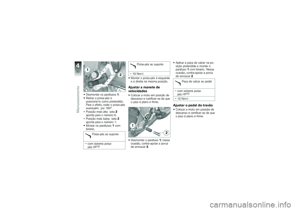 BMW MOTORRAD K 1300 S 2013  Manual do condutor (in Portuguese) �5�
�\b������ ��\b �
����	��\b��\b��
�G�
����� � �
���\b���
��\b �
�
��\b������,��� ���� �
��
��
�������1��� � �
�	�
���� ����� � �
���\b�