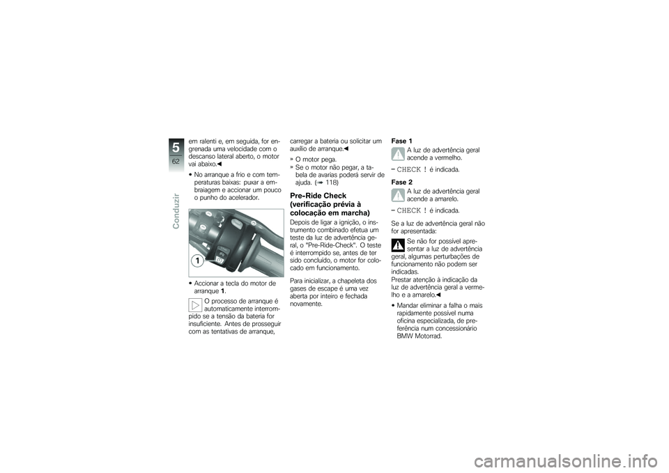 BMW MOTORRAD K 1300 S 2013  Manual do condutor (in Portuguese) �
� ����
��� �
� �
� �\b�
������ �	�� �
�����
���� ��� ��
��������
 ��� ���
�\b����\b� ����
��� ���
���� � �������� �����=��
�O�