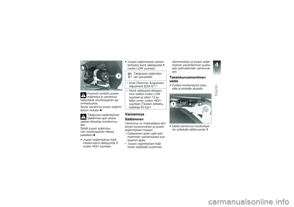 BMW MOTORRAD K 1300 S 2013  Käsikirja (in Finnish) �*�
����	�� �	��������
 ���
�	����	���������	 �� ����\b����
�	����������� �\b������������� ������\b�����	�
�
��	���
�:����� �