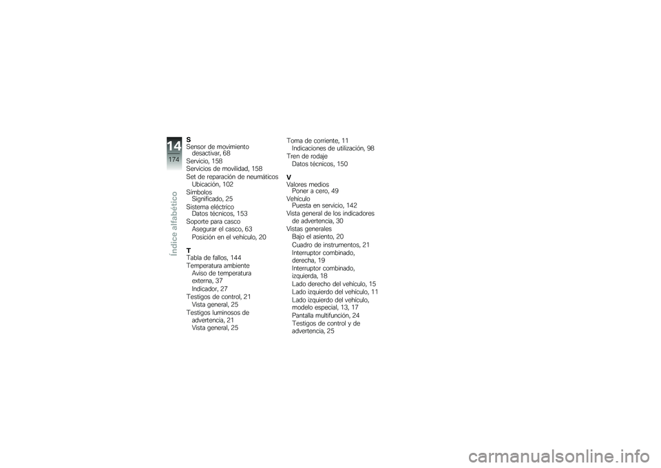 BMW MOTORRAD K 1300 S 2014  Manual de instrucciones (in Spanish) ��,�����	 �� �
����
���������������	�" �6�1
�,��	������" �.�2�1�,��	������ �� �
���������" �.�2�1
�,�� �� �	����	����&� �� ���
�
�#����