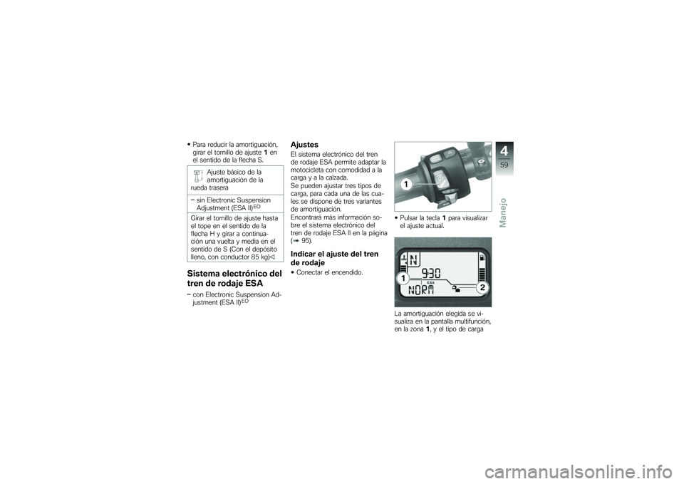 BMW MOTORRAD K 1300 S 2014  Manual de instrucciones (in Spanish) ���	� �	���
���	 �� ��
��	���\b�
����&��"�\b��	��	 �� ���	����� �� ��(�
�������� ������� �� �� ������ �,�
�+�(�
��� ��#���� �� ���