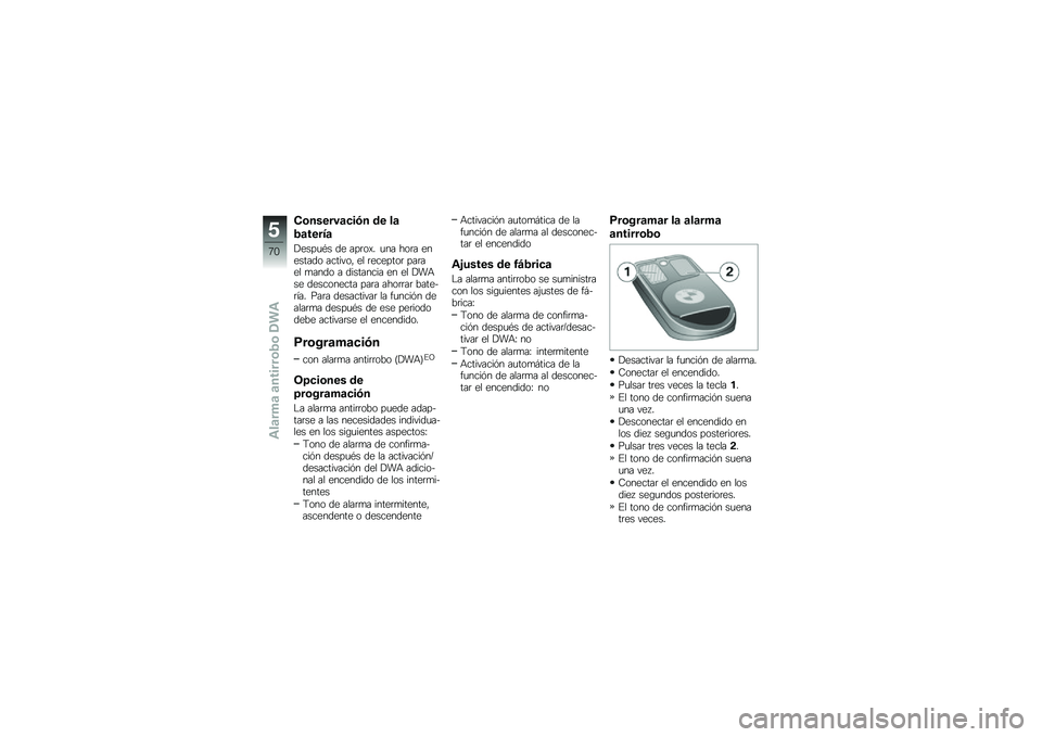 BMW MOTORRAD K 1300 S 2014  Manual de instrucciones (in Spanish) �*�\b������	�
��+� �� ��	
��	�����	
�!����
�*� �� ���	��)� �
�� ���	� �������� �������" �� �	�������	 ���	��� �
���� � ��������� 