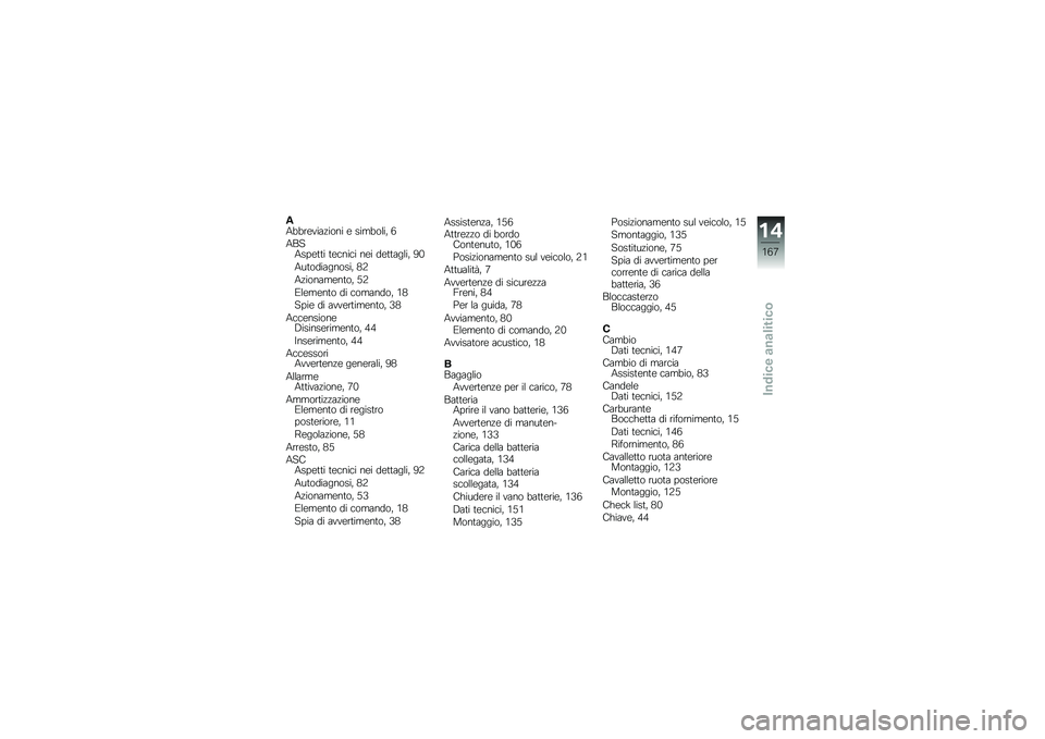BMW MOTORRAD K 1300 S 2014  Libretto di uso e manutenzione (in Italian) ��2�
�
��\b����!���� �\b ����
����  �1
�2���2���\b�	�	� �	�\b�
���
� ��\b� ��\b�	�	�����  �/�*
�2��	����������  �-�0
�2�!������\b��	��  �.�0
�3��\b��\b