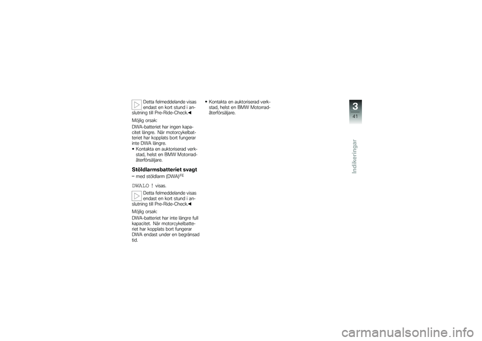 BMW MOTORRAD K 1300 S 2014  Instruktionsbok (in Swedish) �����\b ������
�
���\b��
� ���
�\b�
���
�\b�
� �� ��\f�� �
����
 � �\b���
������� ���� �8����=��
���D�����
���$��� �\f��
�\b��M
���5��"�\b�