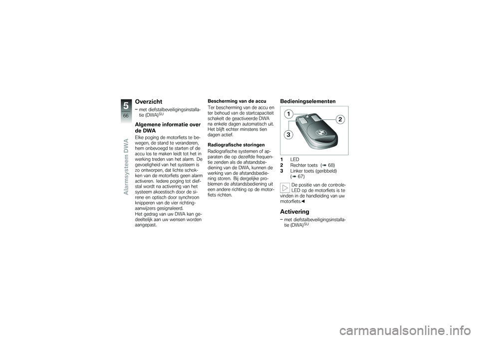 BMW MOTORRAD K 1300 S 2014  Handleiding (in Dutch) �
�����	�#��
��� �	������
�\b���
���\b�����������
�\b�\b�
���� �?�:��-�@�6�/
�������� �	��1������	� ����
�� �)��
�5�\b�� �!����� �	� ��