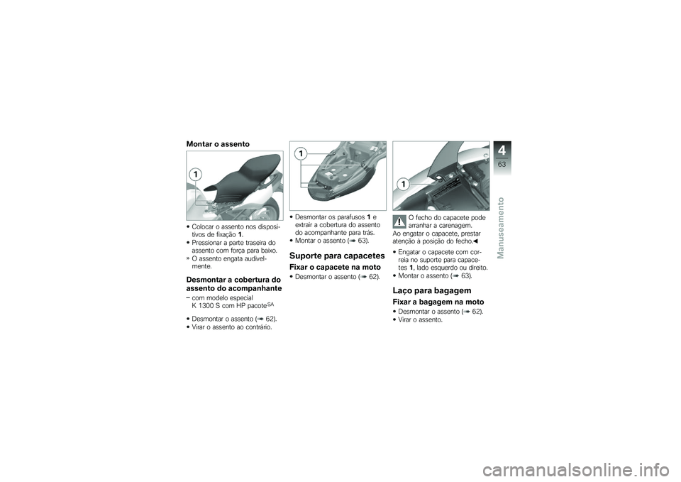 BMW MOTORRAD K 1300 S 2014  Manual do condutor (in Portuguese) ��
�\b��\f� �
 �\f����\b��

�E������ � ��\b�\b�
��� ���\b ���\b�
��\b�������\b ��
 �	��@��!�(��%�
�=��
�\b�\b����� � �
����
 ����\b�
��� ����\b�\b�