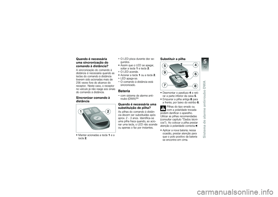 BMW MOTORRAD K 1300 S 2014  Manual do condutor (in Portuguese) �L��\f�\b�	�
 �8 �\b������J���\f
���\f ���\b���
�\b���\f���
 �	�

��
��\f�\b�	�
 � �	����F�\b���\f�M
�+ �\b��������\f��!�(� �� ������� �H���\b��#����