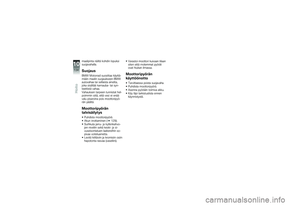 BMW MOTORRAD K 1300 S 2014  Käsikirja (in Finnish) �\b��������� ������ ������ ����
��	��	�
�����������
���	��
��
�\f�
� �
������� �	�
��	����� ��������\b��� �\b����� �	�
����
�
