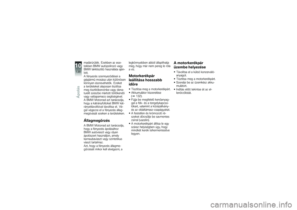 BMW MOTORRAD K 1300 S 2014  Kezelési útmutató (in Hungarian) �	�����
��
��#�
� �H���
�&��\f �� ����$���
�&��\f ��� ����1�+���,����1 �"������ ���
�
������,��1 �����\f����� ����\f�$�����
�4 �.�#�\f���