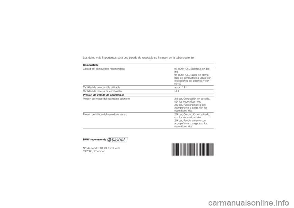 BMW MOTORRAD K 1300 S 2008  Manual de instrucciones (in Spanish) ! 	  

 
  
	 	
 

0
 
 
 
   

\b	

1		 	
 
 

		 2) #345#36 %

  

27 #345#36 %
  

8