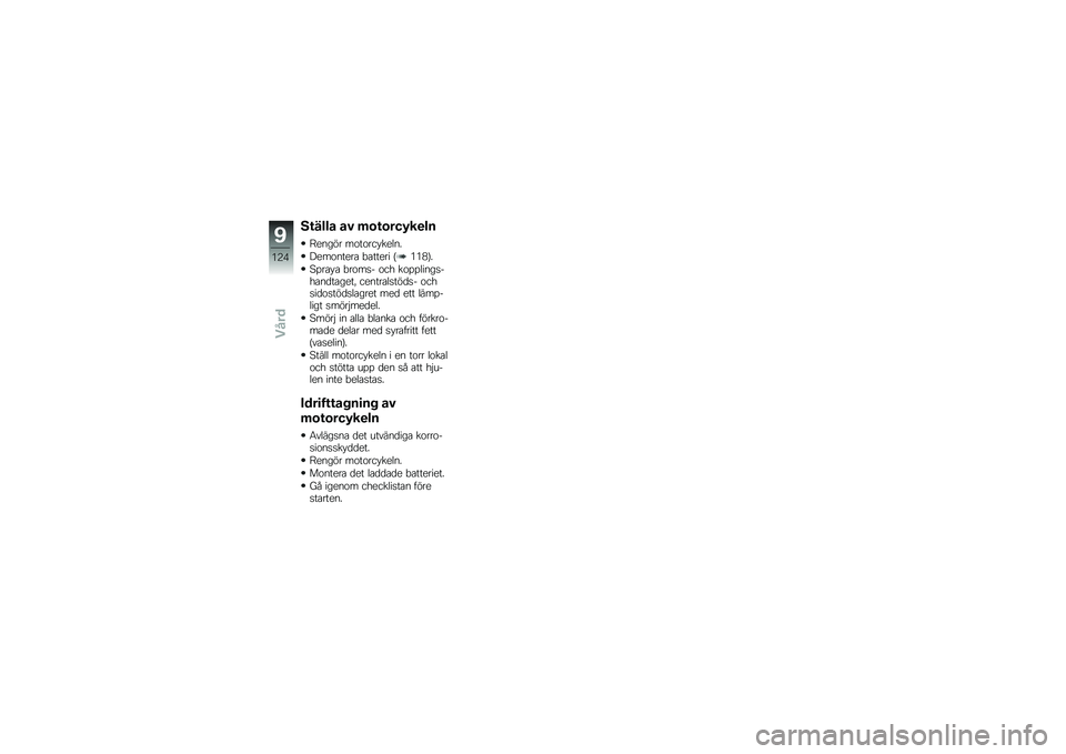 BMW MOTORRAD K 1300 S 2011  Instruktionsbok (in Swedish) 
�:�����\b �\b�) �$�����"�#����
�\f�
���"� ��\b��\b���*��
���.
�?�
��\b���
��
 �,�
���
�� �$���:�&�.
����
�*�
 �,��\b���% �\b��+ ��\b��������%�+�
��	��