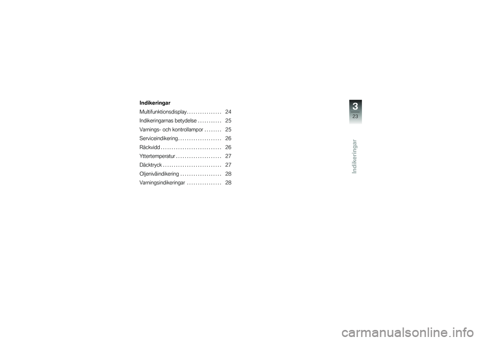 BMW MOTORRAD K 1300 S 2011  Instruktionsbok (in Swedish) 
�8��	���
�����
�
�
��	��������\b�
������ ������\b���	�����
�* �. �. �. �. �. �. �. �. �. �. �. �. �. �. �. �. �3�>
�8��	���
�����
���
� �,�
��*�	�
���
 �