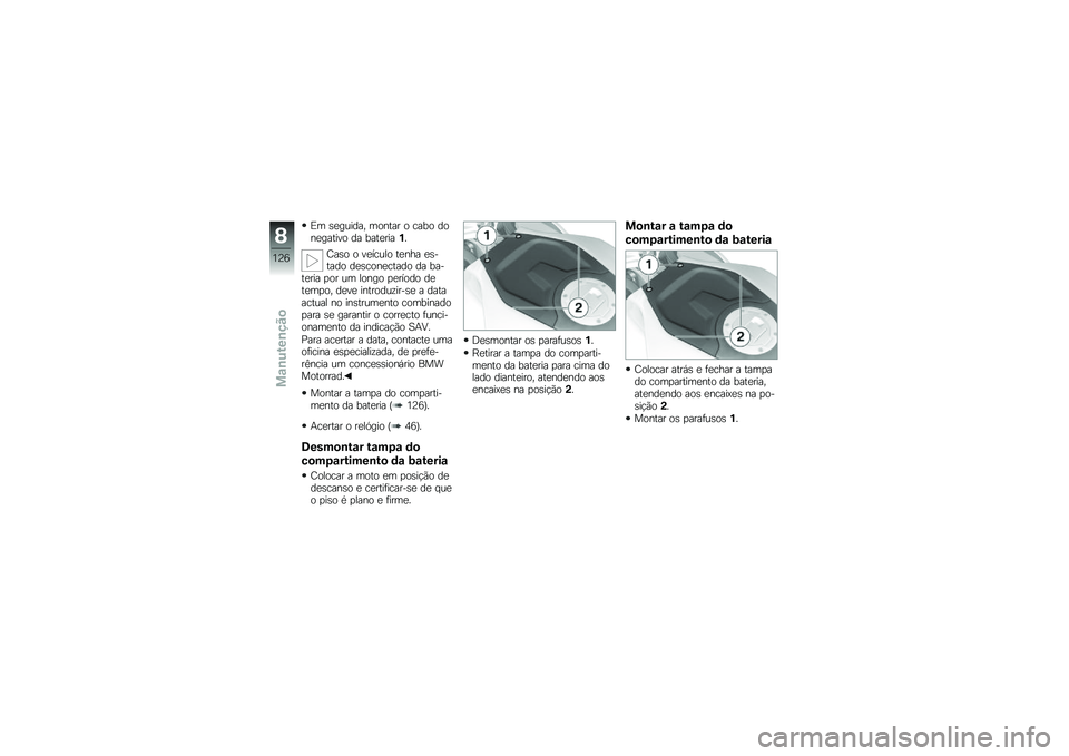 BMW MOTORRAD K 1300 S 2011  Manual do condutor (in Portuguese) 
�)� �*�
����	��/ ��\b�$��� �\b ���-�\b �	�\b�$�
�����&�\b �	� �-���
����*�7
���*�\b �\b �&�
�!����\b ��
�$�� �
�*�,���	�\b �	�
�*��\b�$�
����	�\b �	� �-��,��
��