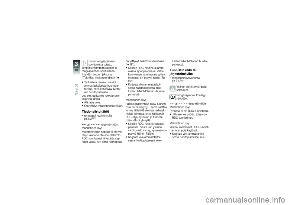 BMW MOTORRAD K 1300 S 2011  Käsikirja (in Finnish) 
����� ����8�\b�
�#�\b�
�����
��&�
���\b�\f�
�
��\b �����
���	��\f�#���
�	�\b����\f�#���
�\b�\b��
��� �!�\b����8�\b�
�#�\b�
���� �
��&�
����
����	�
�
�