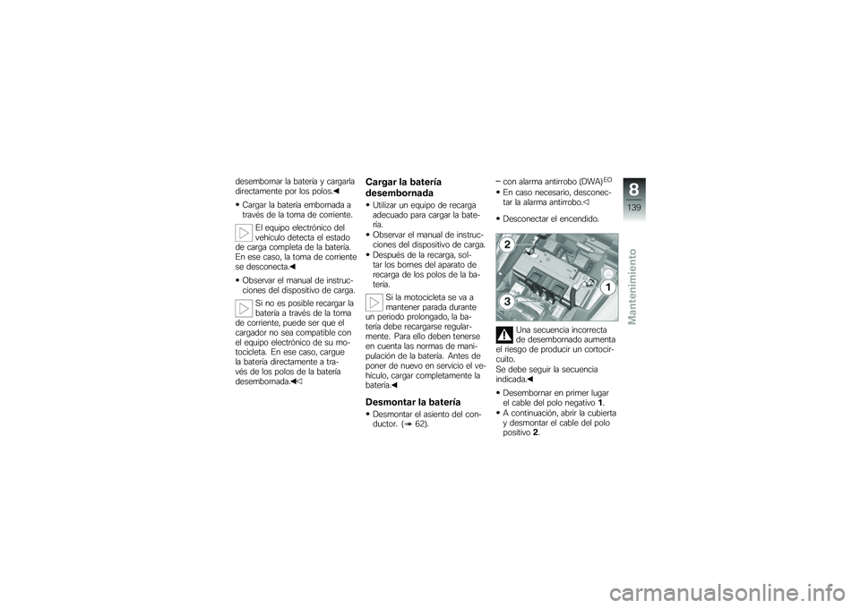 BMW MOTORRAD K 1600 GT 2011  Manual de instrucciones (in Spanish) 
�
�����0�	���� �\f� �0������ �+ ����.���\f��
����������� ��	� �\f�	� ��	�\f�	��#
�<���.�� �\f� �0������ ���0�	����
� �����"�%� �
� �\f� �