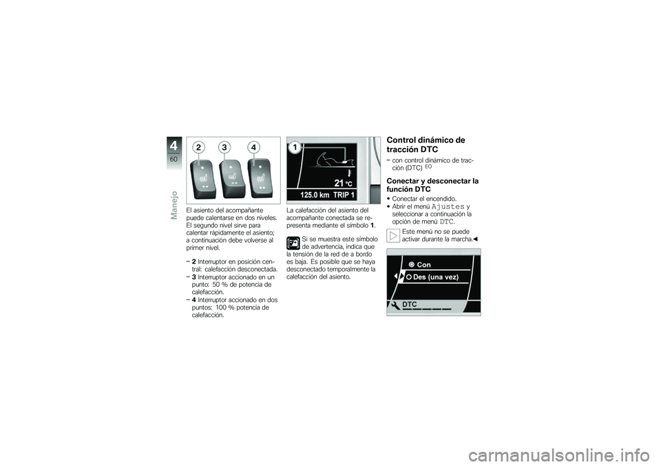 BMW MOTORRAD K 1600 GT 2011  Manual de instrucciones (in Spanish) 
�)�\f �������	 �
��\f ���	����4��������
� ���\f������� �� �
�	� ���"��\f���#�)�\f ���.���
�	 ���"��\f ����"� �������\f����� ��1���
���