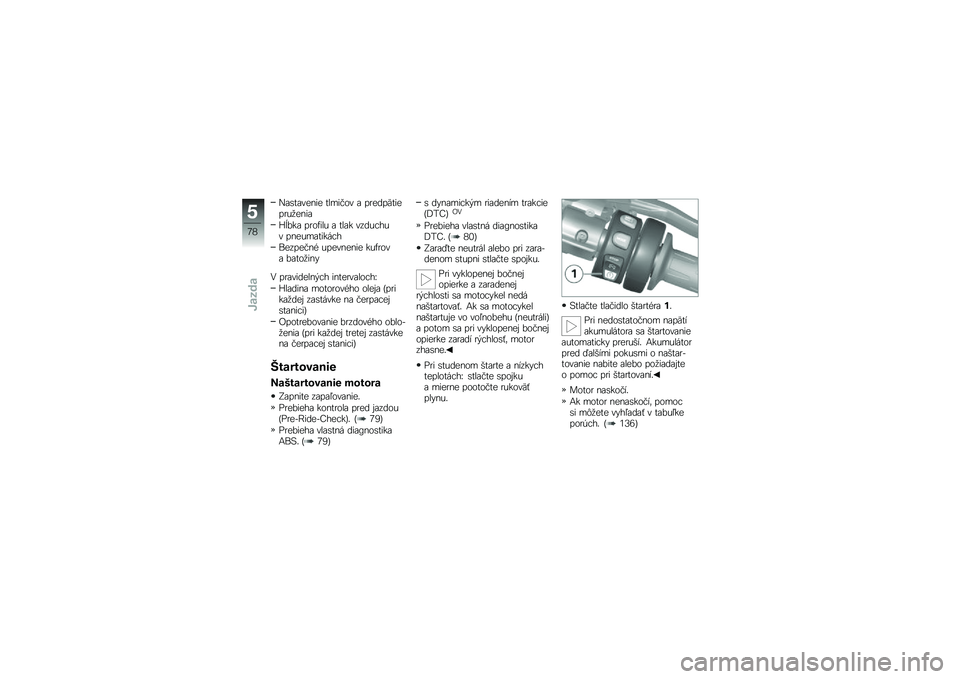 BMW MOTORRAD K 1600 GT 2011  Návod na používanie (in Slovak) 
�@���#������ �#�\f�"��!�	� � ����
��P�#�����)�3����
�R�I��� ���	���\f�) � �#�\f�� ���
�)���)� ����)�"��#�����
�<�����!�� �)�������� ��)�