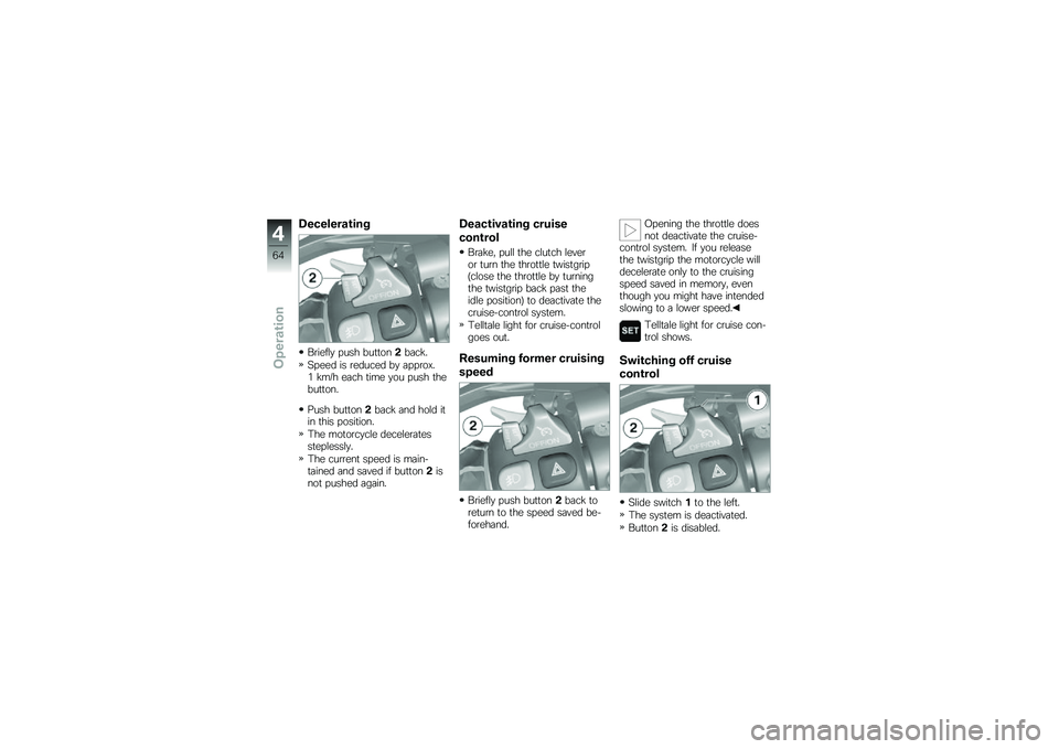 BMW MOTORRAD K 1600 GT 2012  Riders Manual (in English) �6�������\f�\b���$
��\b����\f�
 ���� ���
�
�����	���
�7���� �� �\b������ ��
 �	���\b��,��& ���8� ��	�� �
��� �
�� ���� �
�����
�
���
��