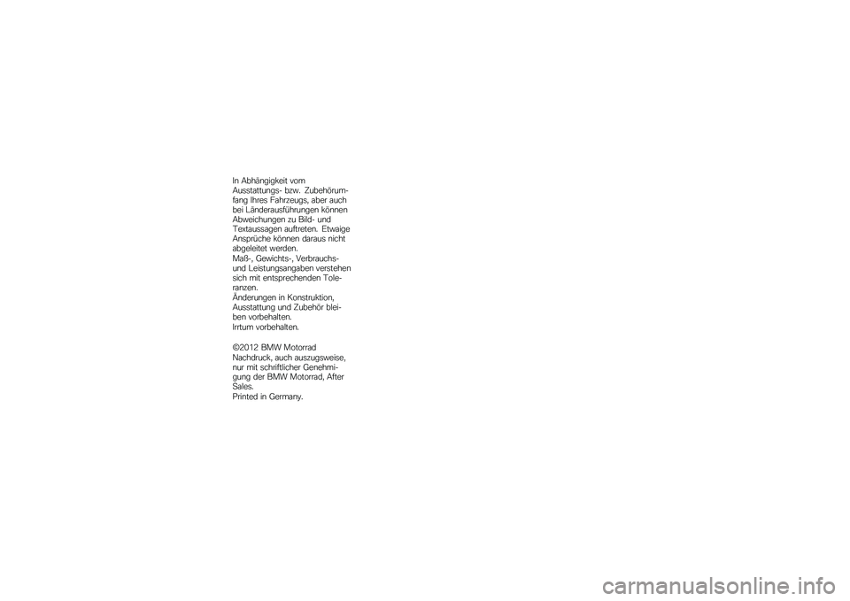 BMW MOTORRAD K 1600 GT 2012  Betriebsanleitung (in German) �(� ����$�����)��� � �	��������������* ���+�, �-�����.����*�#��� �(���� �
���������/ ���� ������� �0�$��
������#�1������� �)�.�