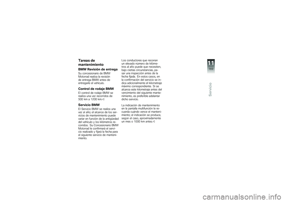 BMW MOTORRAD K 1600 GT 2012  Manual de instrucciones (in Spanish) �&�
���
� �\b�
�+�
������+�����	
���\f �<������"� �\b� �������

�,�
 �����������	�� �� ��������	�	�� �	������ �� �	������%��� ����