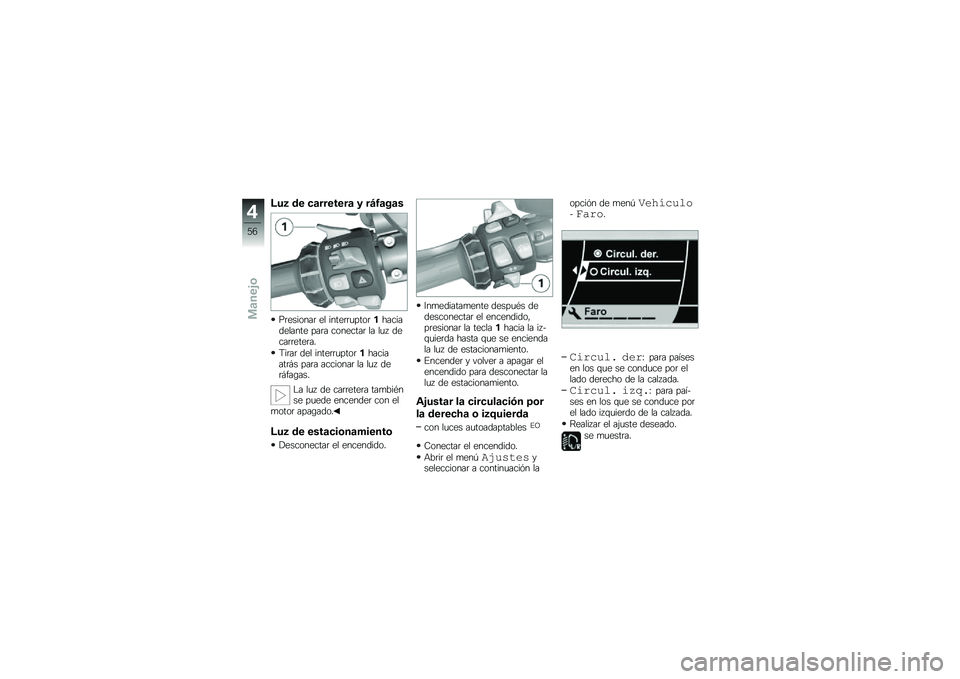 BMW MOTORRAD K 1600 GT 2012  Manual de instrucciones (in Spanish) �?��1 �\b� ��
�������
 �2 ��;�/�
��
�
��	�������	 �� �����	�	�
����	������������� ���	� ��������	 �� ��
� �����	�	����	��
�9��	��	 ��