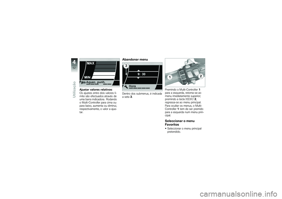 BMW MOTORRAD K 1600 GT 2012  Manual do condutor (in Portuguese) �/�<�)��&�\f� ��\f�!�
��� ���!�\f�&���
��Z
�0�\b ��1��\b��
�\b �
����
 ����\b ������
�\b �������
 �\b�)� �
�	�
�������\b ������*�\b ��
��� ����� ��