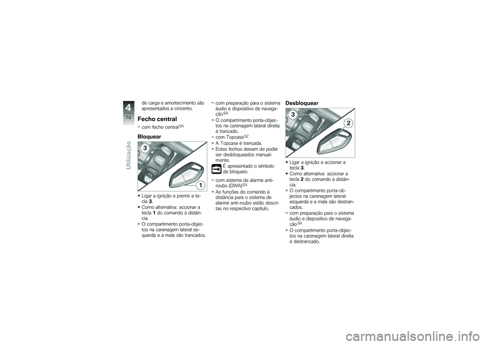 BMW MOTORRAD K 1600 GT 2012  Manual do condutor (in Portuguese) ��
 ����� �
 ������
����
��� �\b�)���
��
�\b�
������\b � ����\f�
����
�F���G�
 ���\b�&��\f�!
��� �	�
��� ��
������B�&
��!�
�;�)��\f�
�%���� � 