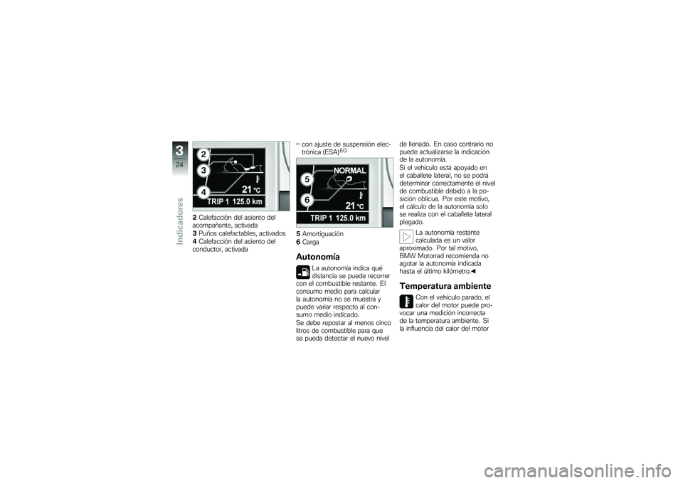 BMW MOTORRAD K 1600 GT 2013  Manual de instrucciones (in Spanish) ��-���������%� ��� ������� �������
���=����� ��������
���
�=�� �������������� ���������
� �-���������%� ��� ������