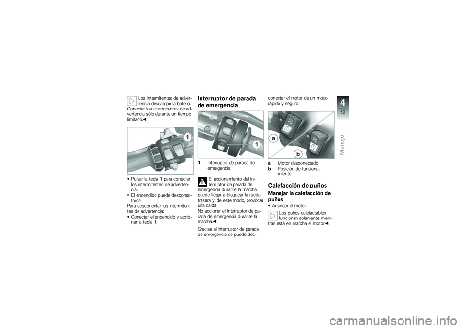 BMW MOTORRAD K 1600 GT 2013  Manual de instrucciones (in Spanish) �"�� �����	�
������� �� �����	�$������ ������	�\b�� �� �����	����-�������	 ��� �����	�
������� �� ���$���	������ ��%�� ��
�