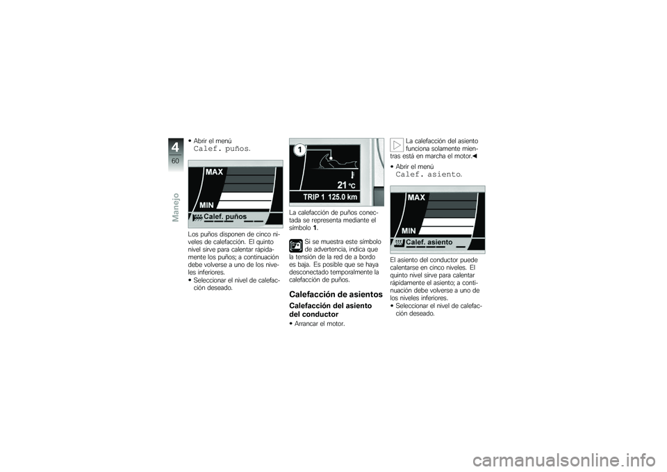 BMW MOTORRAD K 1600 GT 2013  Manual de instrucciones (in Spanish) �+��	��	 �� �
���D���,���$ ���:���
�"�� ��
�=�� �������� �� ����� ���$����� �� ����������%�� �#� �\f�
��������� ���	�� ���	� ��