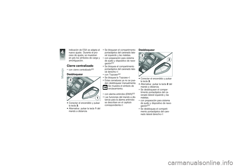 BMW MOTORRAD K 1600 GT 2013  Manual de instrucciones (in Spanish) ���������%� �� �#�,�+ �� ������ ����
��� ��&�
���� ��
�	���� �� ��	��$���� �� ��&�
���� �� �
�
����	���� �\b�	�� ��� ���
����� �