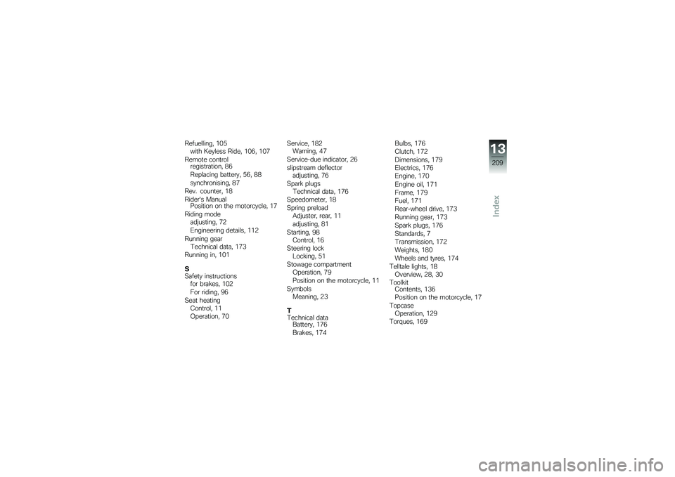 BMW MOTORRAD K 1600 GT 2014  Riders Manual (in English) ������\f�\f����" �&�%�)���
� �6��
�\f��� �����" �&�%�+�" �&�%�,
�����
� ����
�\b��\f�\b�����
�\b�	�
����" �(�+
��� �\f�	���� ��	�
�
��\b�
�" �)�+�" �(�(
��
