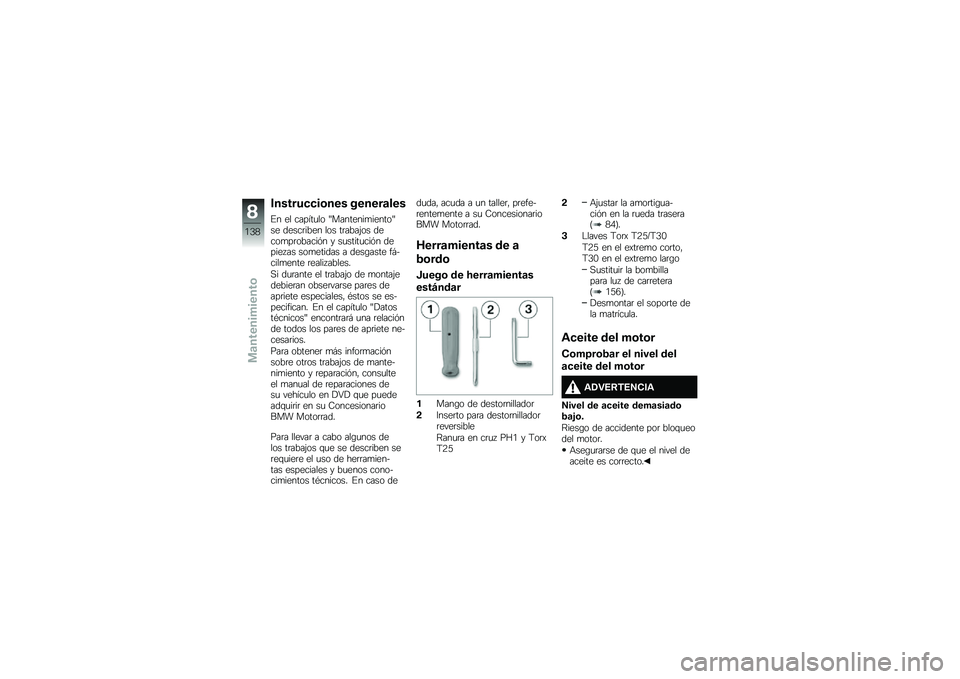 BMW MOTORRAD K 1600 GT 2014  Manual de instrucciones (in Spanish) �������
�
��\b��� ������	���
�%� �� ������
�� �M��������
������M�� �����	���� ��� ��	����(�� �����
��	������&� � ��
�����
�