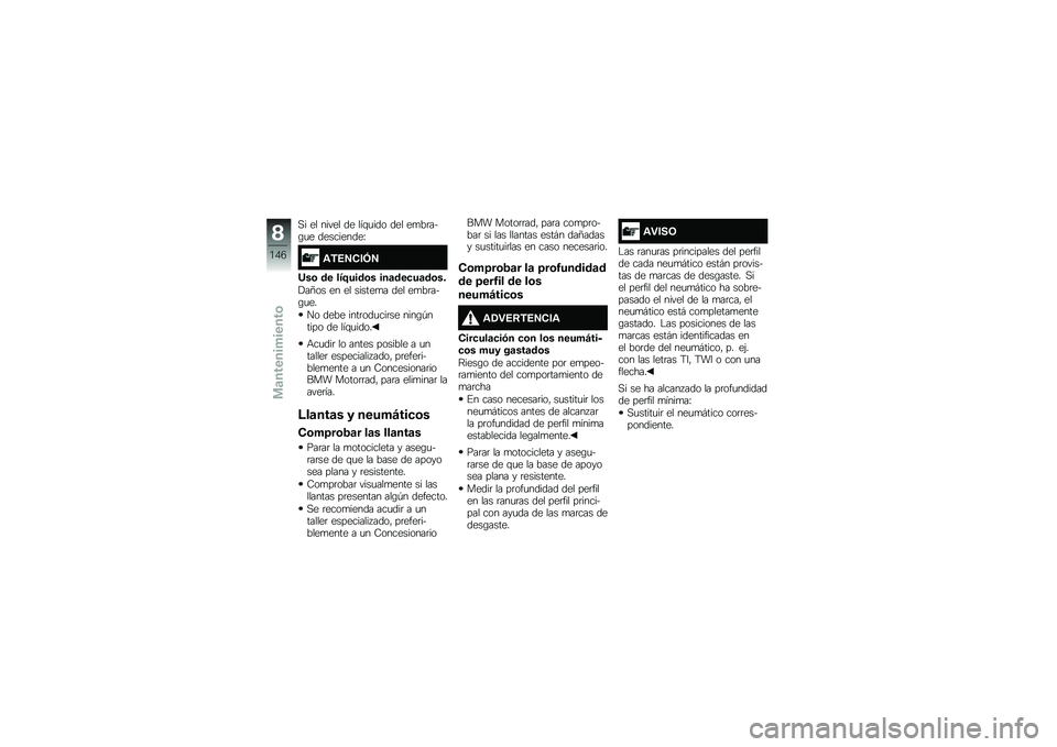 BMW MOTORRAD K 1600 GT 2014  Manual de instrucciones (in Spanish) �,� �� ����� �� ���\f�
��� ��� ��
��	���\b�
� ����������N
�\f�+�4�5���6�5
�G��\b �� ���<����\b� ���	���
��	��\b��
�!��?�� �� �� ������
�