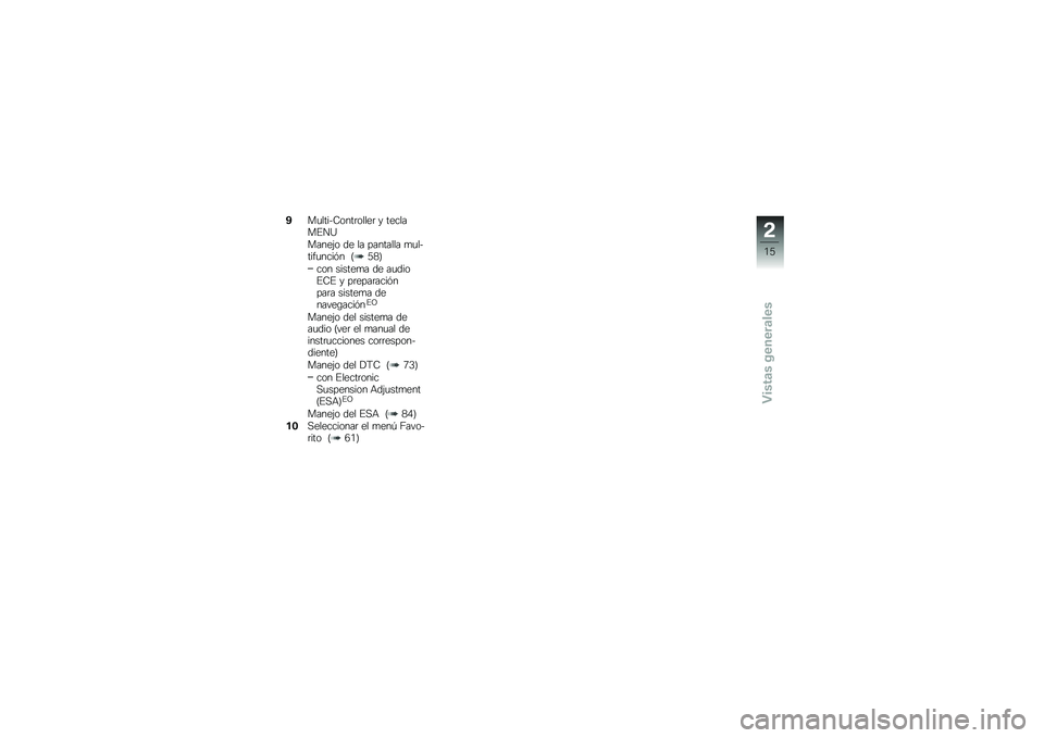 BMW MOTORRAD K 1600 GT 2014  Manual de instrucciones (in Spanish) �#��
�����8����	�����	 � �������%��F
�����(� �� �� �������� �
�
������
����&� �A�2�1�C
��� ������
� �� ��
����%�8�% � ��	����	����&