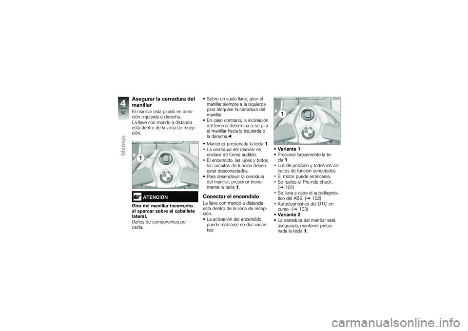BMW MOTORRAD K 1600 GT 2014  Manual de instrucciones (in Spanish) �\f������	� ��	 �
����	����	 ���
��	�����	�
�%� �
�������	 ����# �\b��	��� �� ���	������&� �� �\f�
���	�� � ���	�����
�$� ����� ��� 